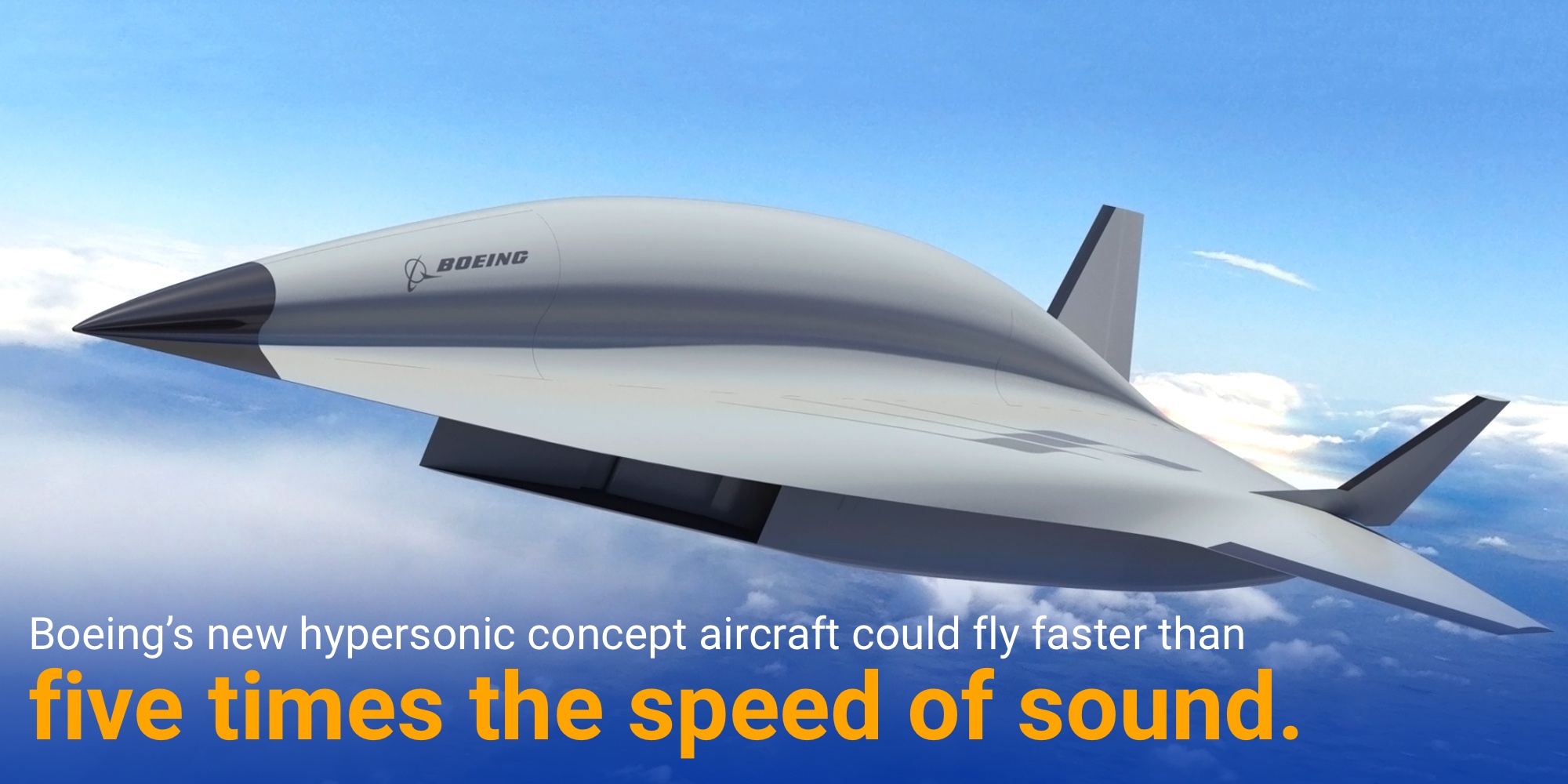 Boeing's new hypersonic concept aircraft could fly faster than five times the speed of sound.